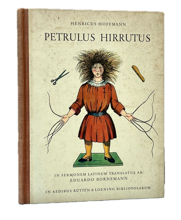 Petrulus Hirrutus. In sermonen Latinum translatus AB Eduardo Bornemann.