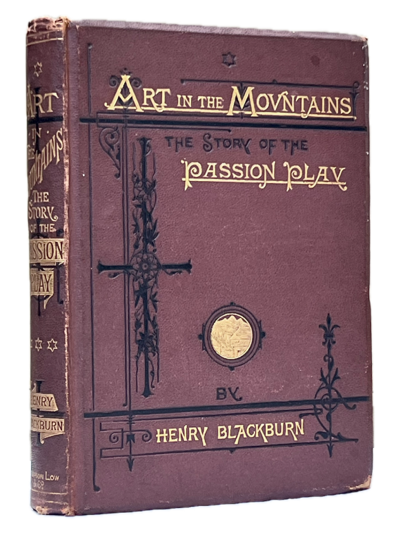 Art in the Mountains. The Story of the Passion Play.