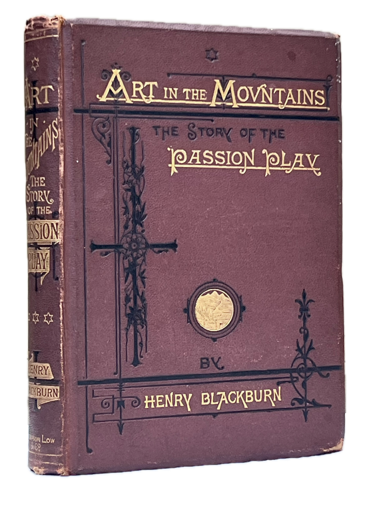 Art in the Mountains. The Story of the Passion Play.