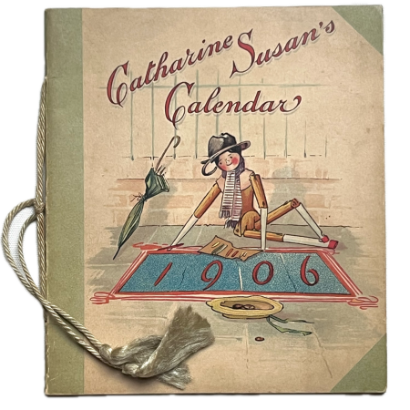 Catharine Susan's Calendar 1906.