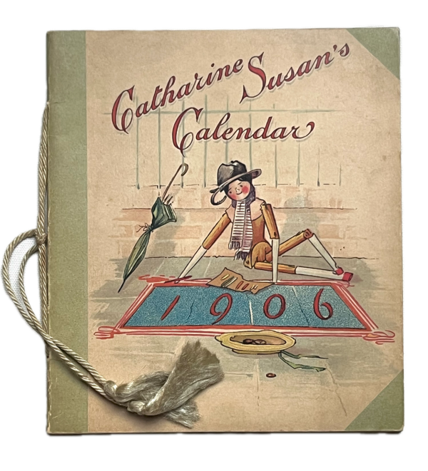 Catharine Susan's Calendar 1906.