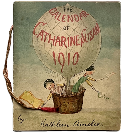 Catharine Susan's Calendar 1910.