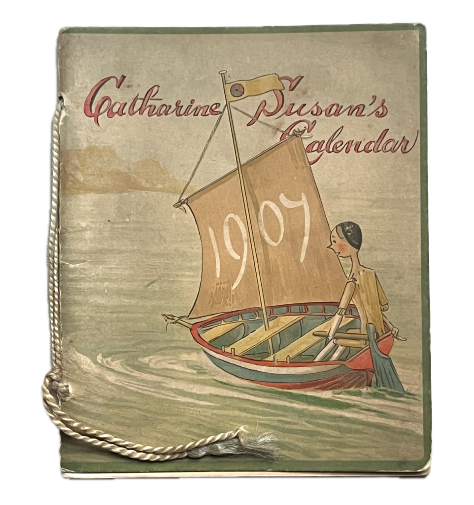 Catharine Susan's Calendar 1907.