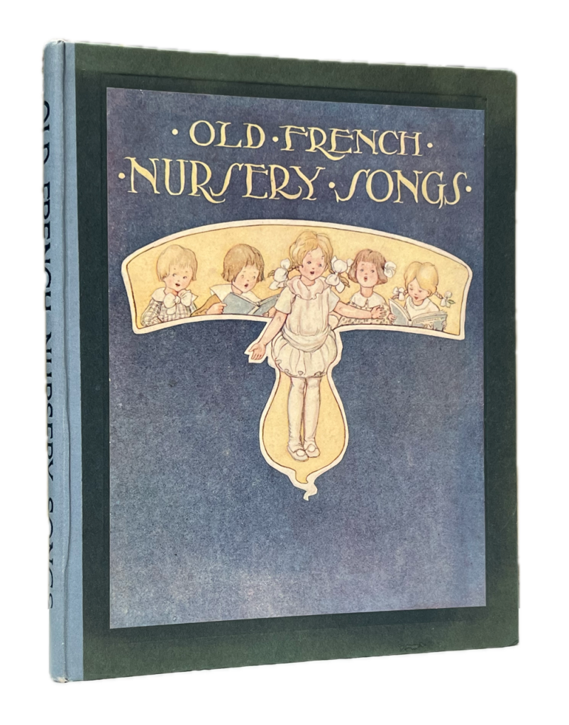 Old French Nursery Songs.