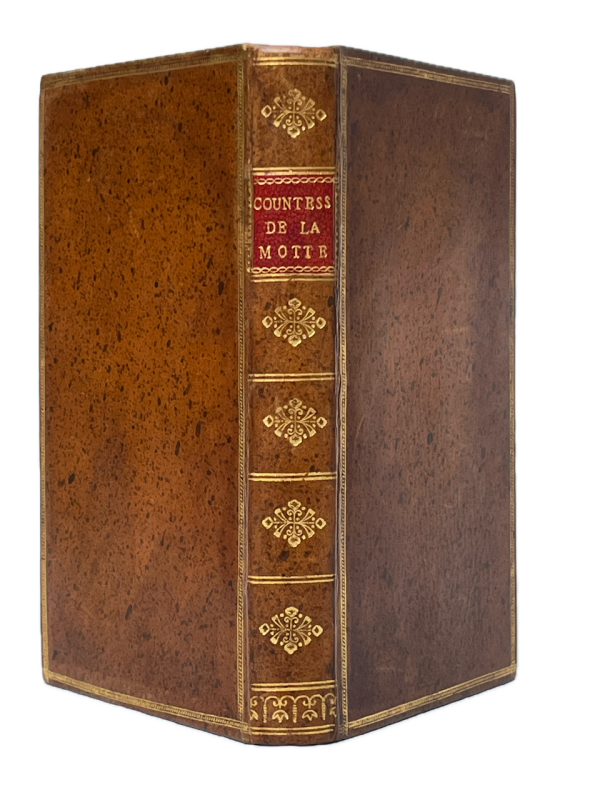 Authentic Adventures of the Celebrated Countess de la Motte, Including the Fraudulent Transaction with Cardinal de Rohan. Translated from the French. To which is added, A Narrative of her Escape to London as stated by herself, also Memoirs of her Sister, under the character of Marianne.