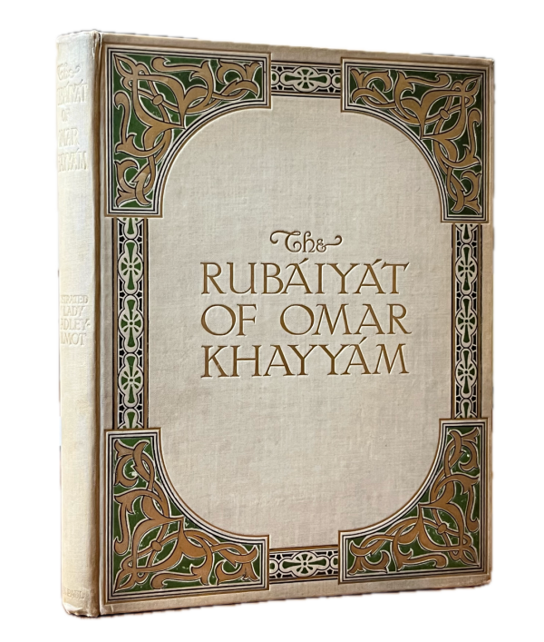 The Rubáiyát of Omar Khayyám. The Astronomer Poet of Persia.