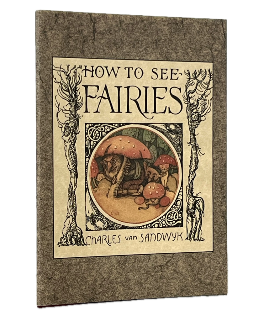 How To See Fairies.